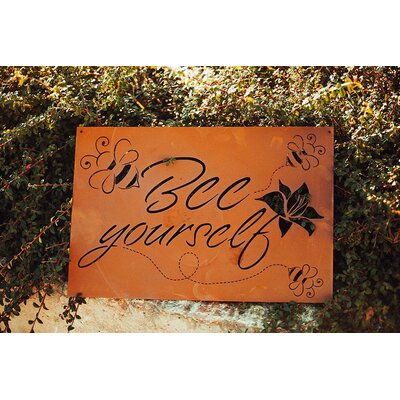 Schild "Bee yourself"