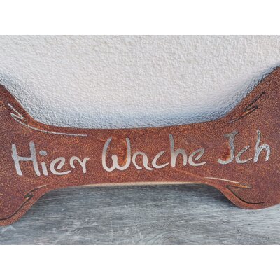 Schild "Hier wache ich"